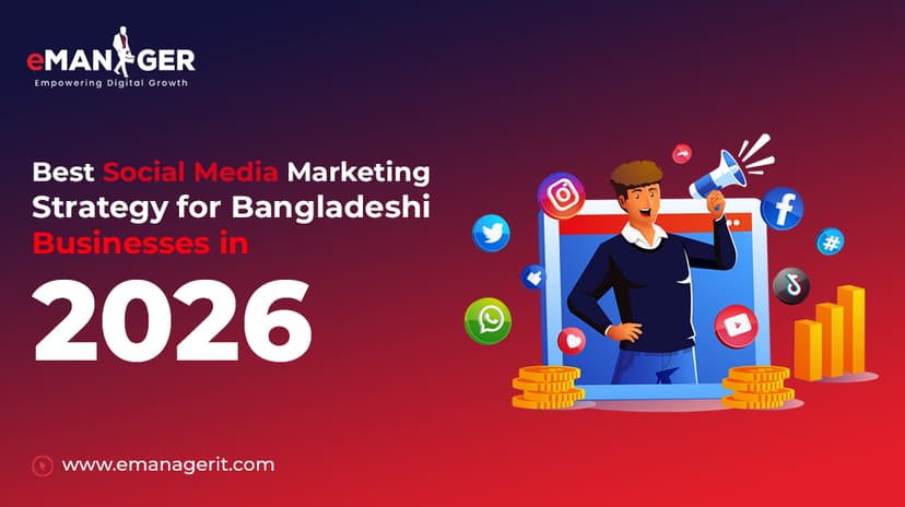 best-social-media-marketing-strategy-for-bangladeshi-businesses-in-2026